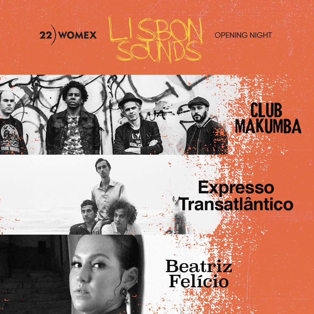 Produtores Associados - Womex - Lisbon Sounds - Opening Night